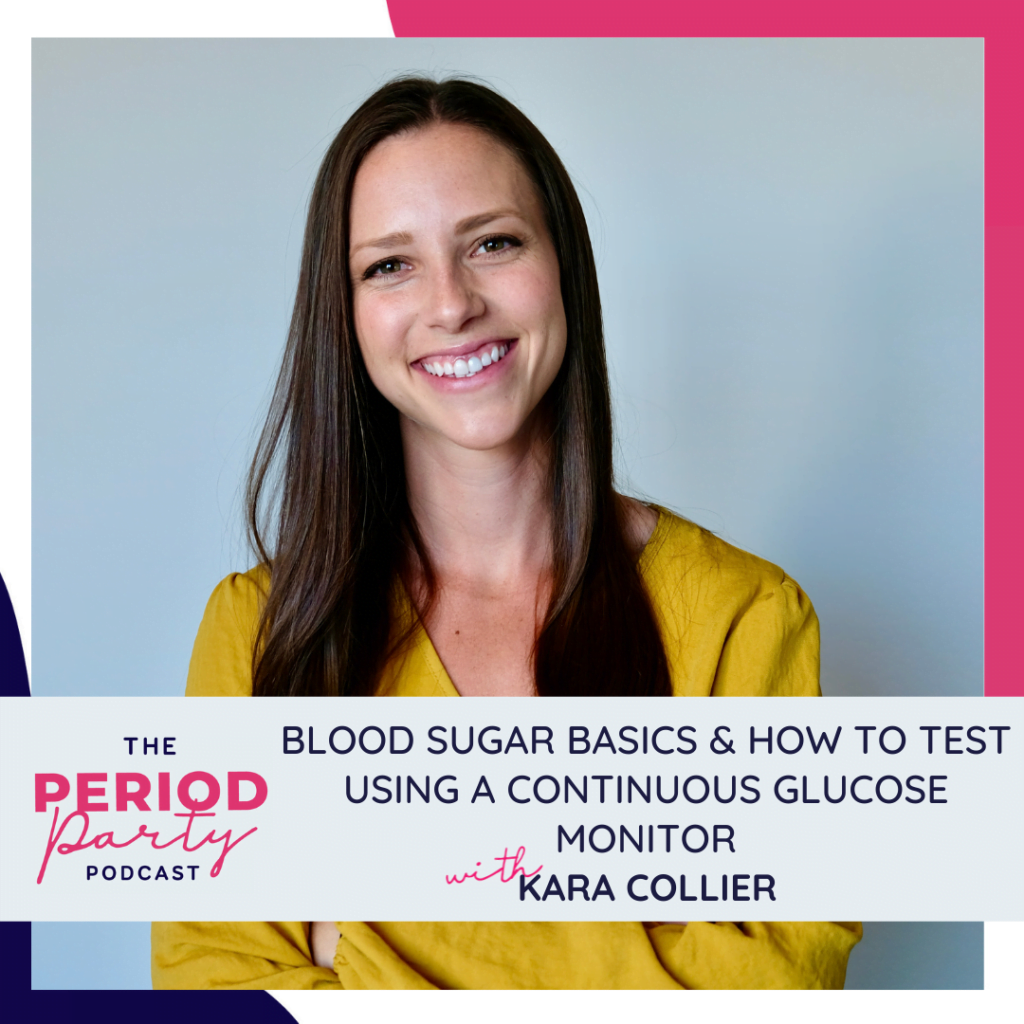 BLOOD SUGAR BASICS & HOW TO TEST USING A CONTINUOUS GLUCOSE MONITOR KARA COLLIER