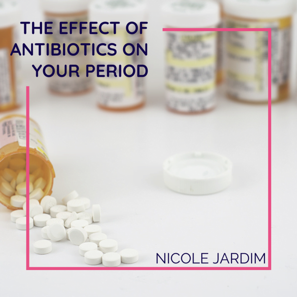 The Effect Of Antibiotics On Your Period 1024x1024