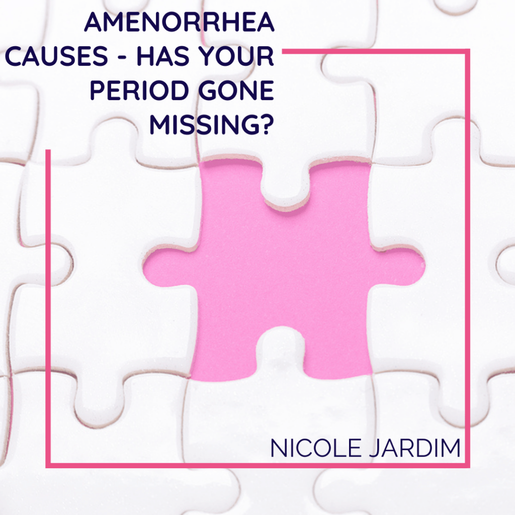 Amenorrhea Causes Has Your Period Gone Missing 1024x1024