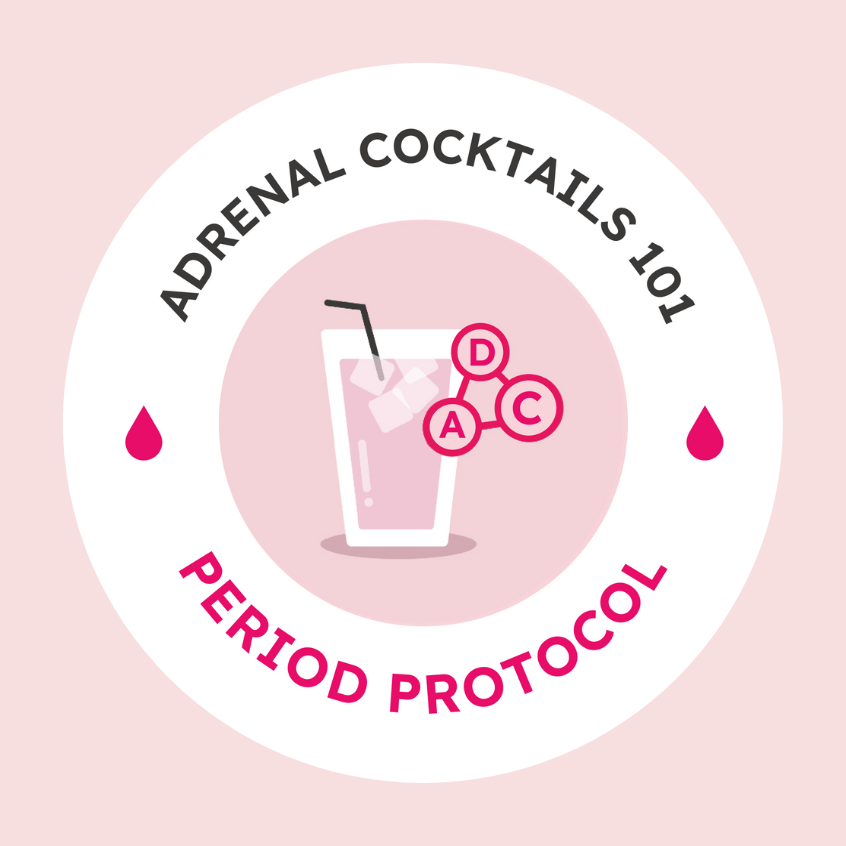 Adrenal Cocktails 101 Protocol