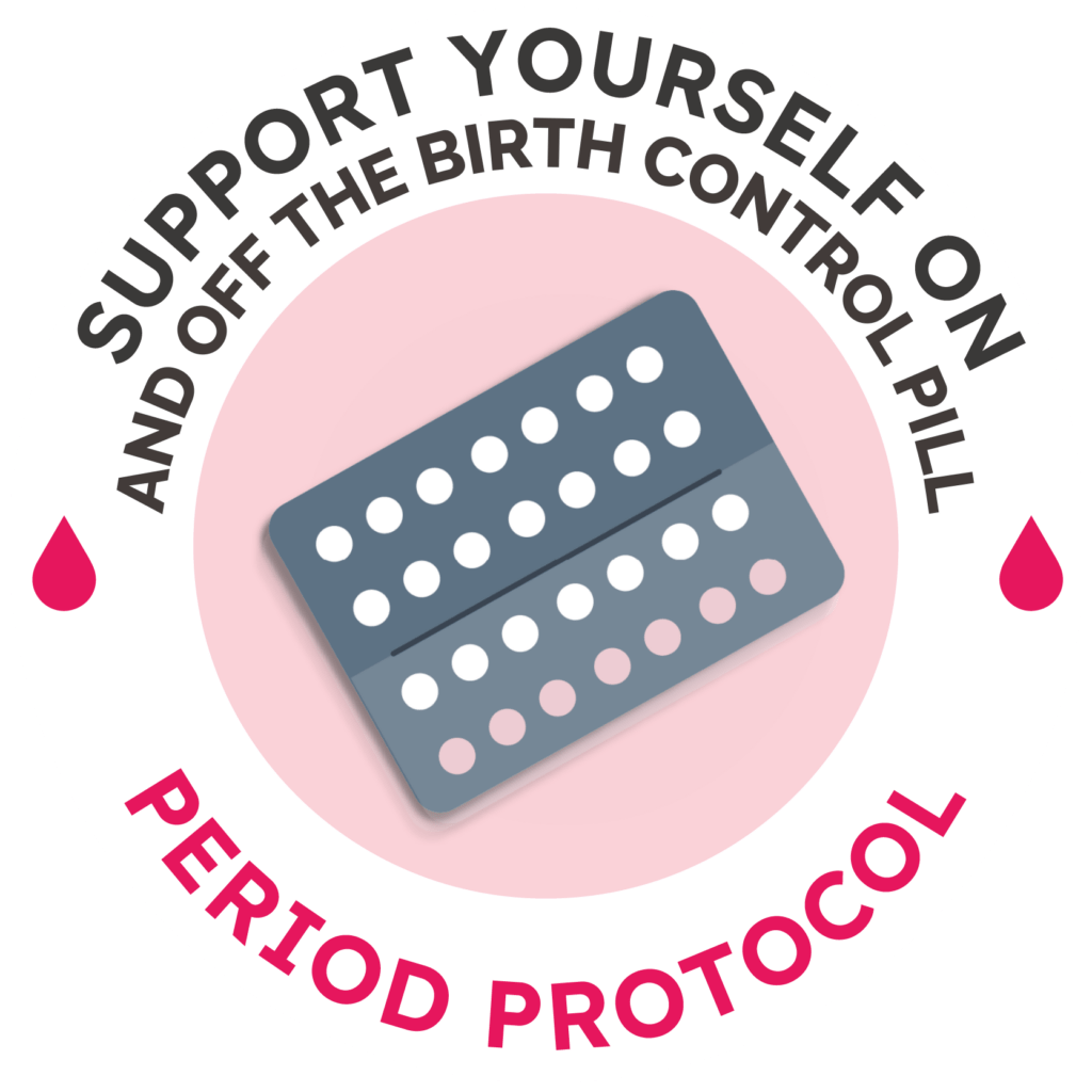 Support Yourself On and Off the Birth Control Pill