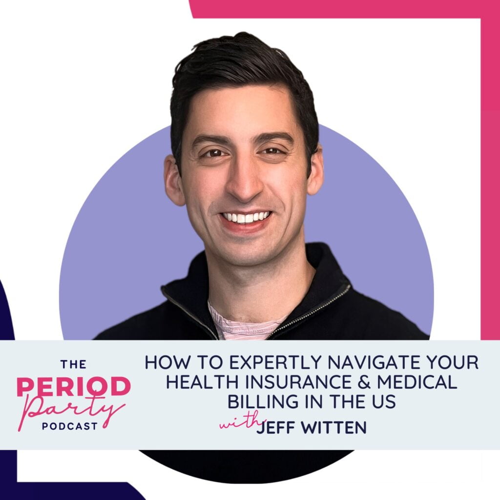 How to Expertly Navigate Your Health Insurance and Medical Billing in the US with Jeff Witten