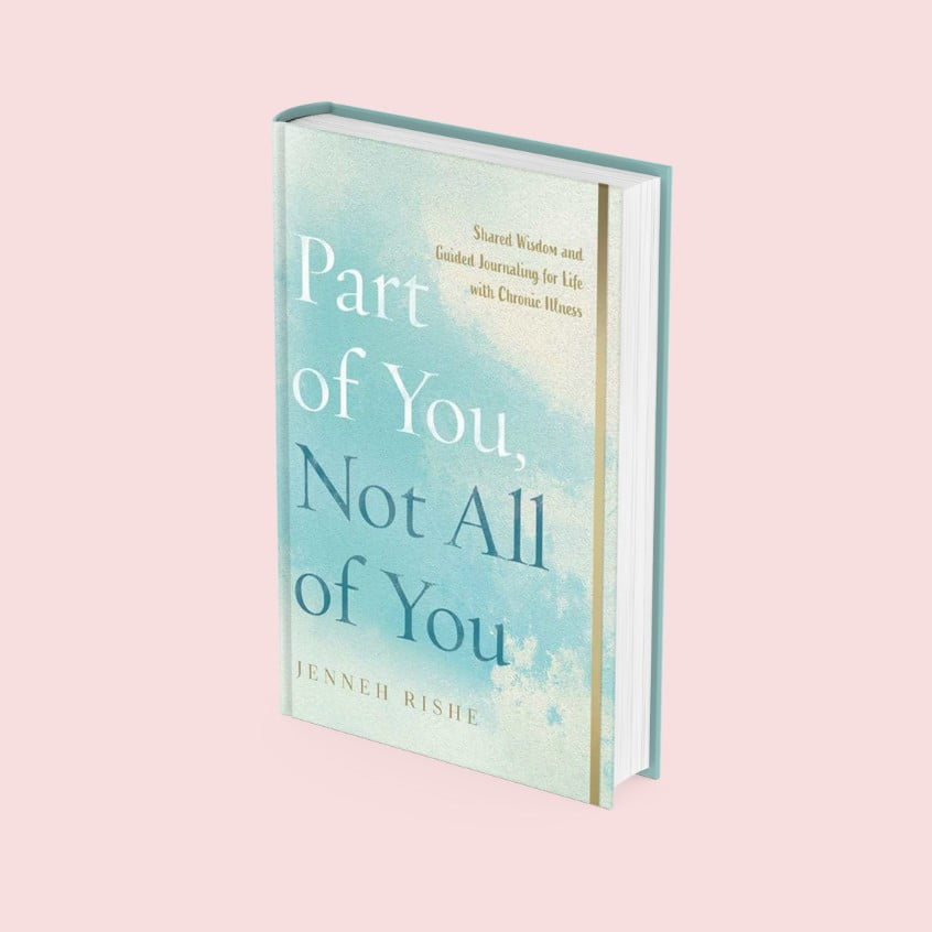 Part of You, Not All of You by Jenneh Rishe