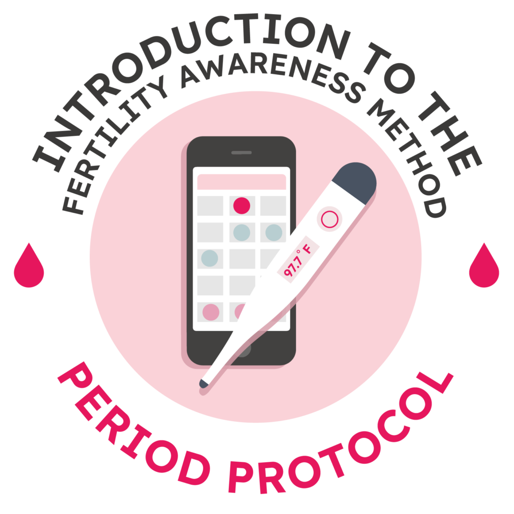 Introduction to the Fertility Awareness Method Protocol