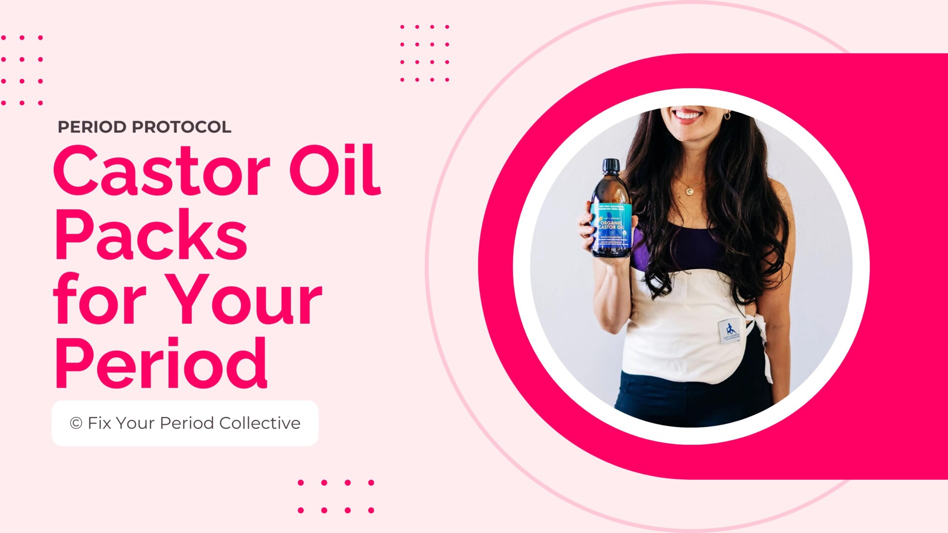 Castor Oil Packs for Your Period Protocol Fix Your Period Collective